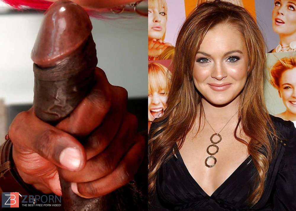 Lindsay Lohan Black Cock Porn - Lindsay Lohan big black cock - ZB Porn